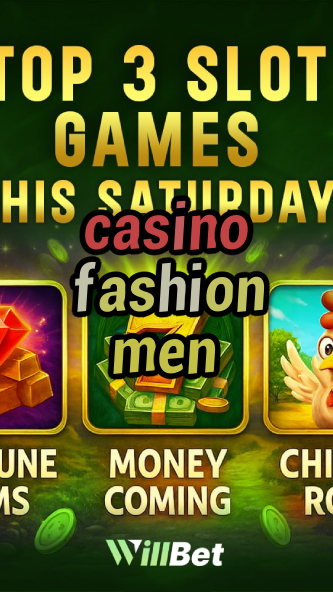 casino fashion men-buildcasinogames.igamblingorder.com