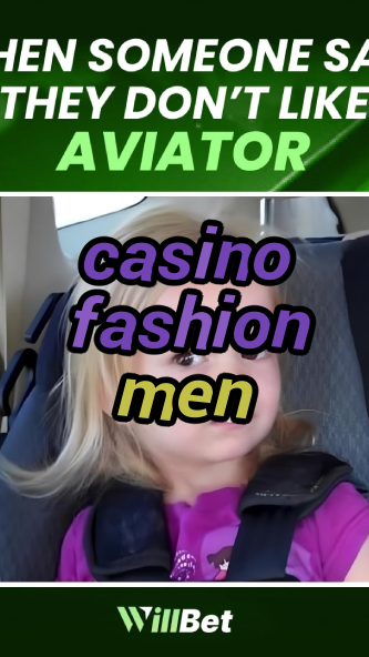 casino fashion men-buildcasinogames.igamblingorder.com